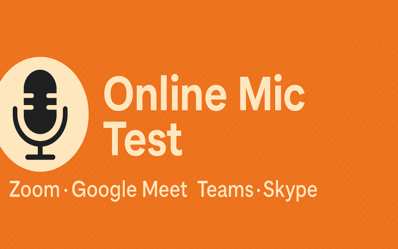 Online Mic Test for Zoom, Google Meet, Teams & Skype