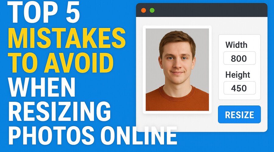 Top 5 Mistakes to Avoid When Resizing Photos Online